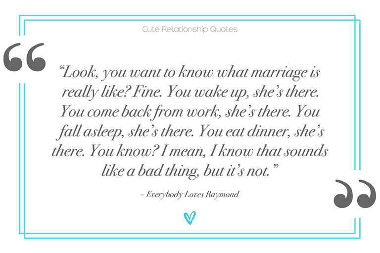 everybody loves raymond cute relationship quotes illustration - Cute Relationship Quotes
